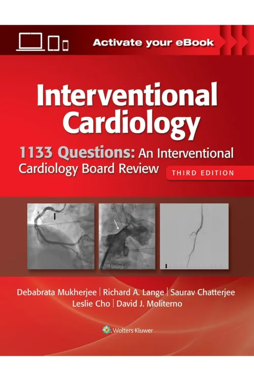 1133 Questions: An Interventional Cardiology Board Review