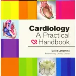 Cardiology: A Practical Handbook 1st Edition 6 Cardiology: A Practical Handbook