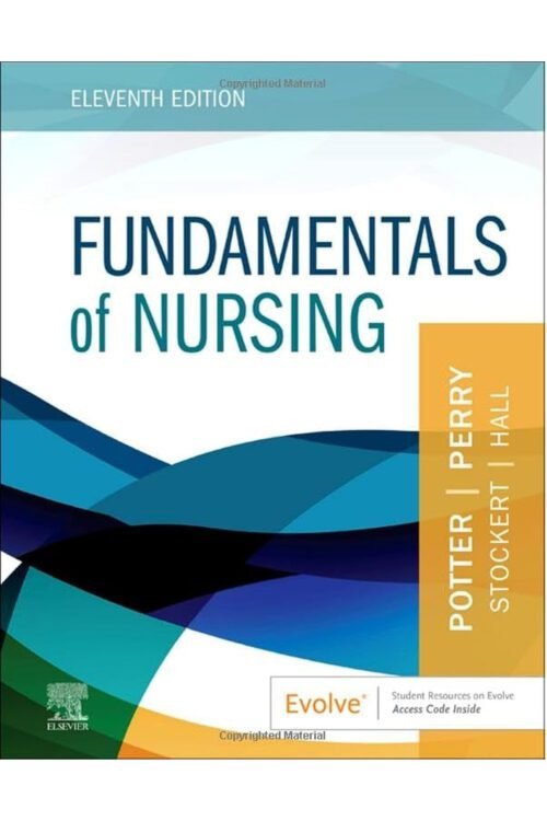 Fundamentals of Nursing 11th Edition