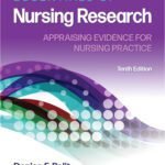 LWW - Essentials of Nursing Research: Appraising Evidence for Nursing Practice Tenth, North American Edition 2 LWW - Essentials of Nursing Research: Appraising Evidence for Nursing Practice
