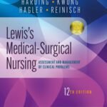 Lewis's Medical-Surgical Nursing: Assessment and Management of Clinical Problems, Single Volume 12th Edition 3 Lewis's Medical-Surgical Nursing E-Book