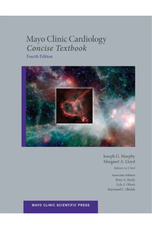 Mayo Clinic Cardiology: Concise Textbook (Mayo Clinic Scientific Press) 4th Edition