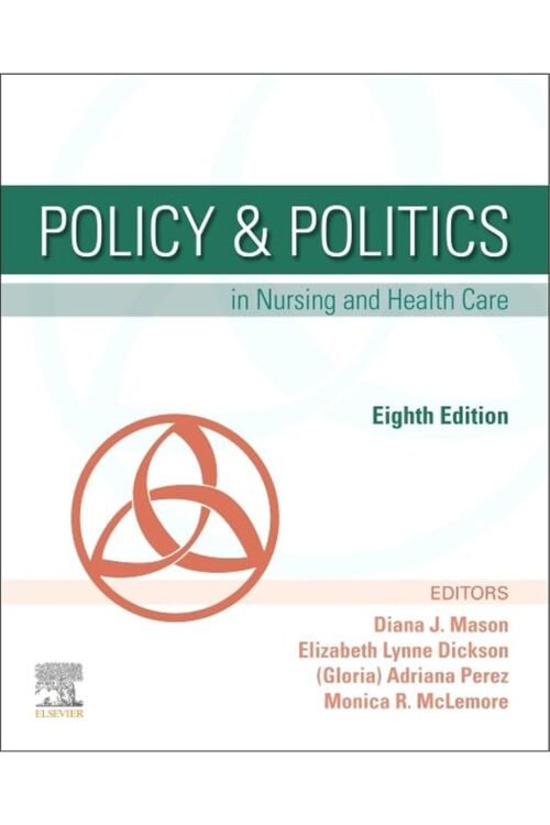 Policy & Politics in Nursing and Health Care