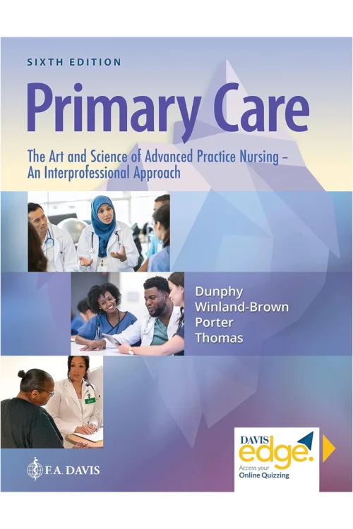 Primary Care The Art and Science of Advanced Practice Nursing – an Interprofessional Approach