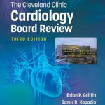 The Cleveland Clinic Cardiology Board Review Third Edition 2 The-Cleveland-Clinic-Cardiology-Board-Review-Third-Edition-