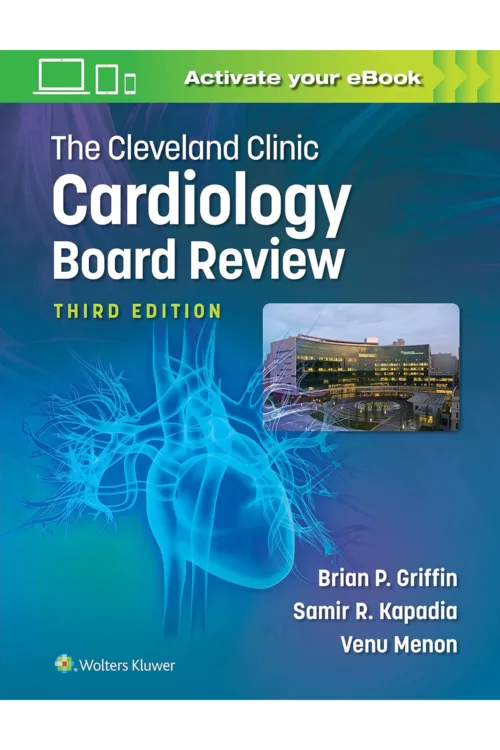 The-Cleveland-Clinic-Cardiology-Board-Review-Third-Edition-